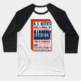 King of Handcuffs Hardeen Houdini Letterset Poster Baseball T-Shirt